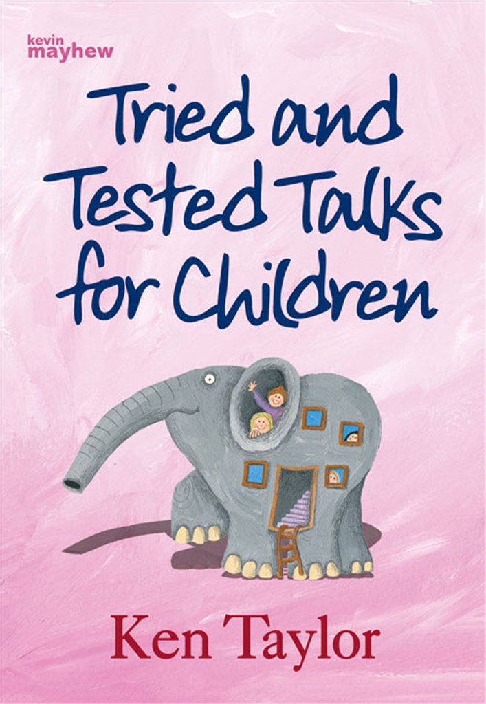 Tried and Tested Talks for Children